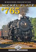 Nickel Plate 765-Ambassador of Steam Train DVD