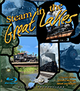 Steam in the Great Lakes Blu-Ray