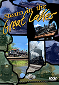 Steam in the Great Lakes-DVD