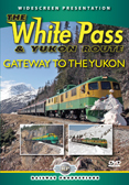 The White Pass & Yukon Route-Train DVD